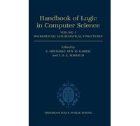 Volume 1. Background: Mathematical Structures (Handbook of Logic in Computer Science)
