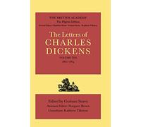 Volume 10: 1862-1864: The Pilgrim Edition, Volume 10: 1862-1864 Volume 10: 1862-1864 (Dickens: Letters Pilgrim Edition)