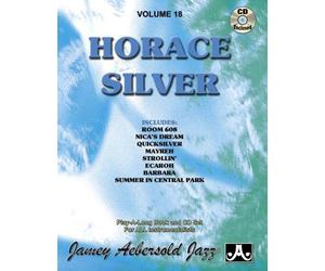 Volume 18: Horace Silver (Jazz Play-A-Long for All Instrumentalists): Jazz Play-Along Vol.18 (Jamey Aebersold Play-A-Long Series)