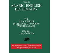 Volume 2: Arabic-English Dictionary: The Hans Wehr Dictionary of Modern Written Arabic. Fourth Edition.