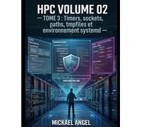 Volume 2 - Corrigés - Tome 3 Timers, sockets, paths, tmpfiles et environnement systemd (Livre compagnon)