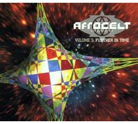Volume 3: Further In Time By Afro Celt Sound System (2001-06-18)