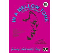 Volume 48: In A Mellow Tone - Duke Ellington (with Free Audio CD) [Jamey Aebersold Play-A-Long Series]: Jazz Play-Along Vol.48