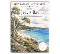 Volume 5: Jervis Bay: A Coastal Landscape Colouring Book for Adults (Australian Landscapes)
