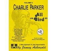 VARIOUS - Aebersold Vol. 6: Charlie Parker 'All Bird'. Sheet Music, CD for All Instruments