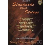 Volume 97: Standards With Strings: Book and CD Set for All Instrumentalists and Vocalists (Jamey Aebersold Play-A-Long Series)