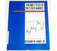 Volume Cycles In The Stock Market: Market Timing Through Equivolume Charting