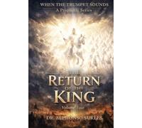 Volume Four: The Return of the King