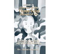 Volume I-IV Overview of the Three-Fold Mimesis of Life