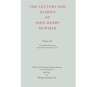 Volume IV: The Oxford Movement, July 1833 to December 1834: NEWMAN:LETTERS & DIARIES NLD 4 C: 004