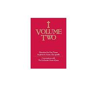 Volume Two: Conversations with the Eucharistic Heart of Jesus As Given to Anne a Lay Apostle