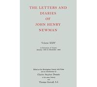 Volume XXIV: A Grammar of Assent, January 1868 to December 1869: NEWMAN:LETTERS & DIARIES NLD 24 C: 024