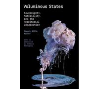 Voluminous States: Sovereignty, Materiality, and the Territorial Imagination