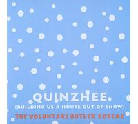 Voluntary Butler Scheme - Quinzhee (Building Us A House Out Of Snow) [7" VINYL]