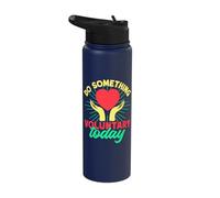 Volunteer Appreciation Do Something Today Volunteer Stainless Steel Insulated Water Bottle