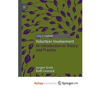 Volunteer Involvement: An Introduction to Theory and Practice