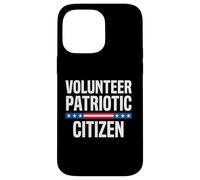 Volunteer Patriotic Citizen American Flag Bold Design Case for iPhone 14 Pro Max