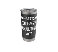 Volunteer Worker Hearts in Every Volunteer Act Stainless Steel Insulated Tumbler