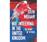 Volunteering in the United Kingdom: The Spirit of Service