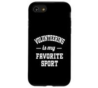 Volunteering Is My Favorite Sport for Volunteer Life Case for iPhone SE (2020) / 7/8