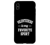Volunteering Is My Favorite Sport for Volunteer Life Case for iPhone XS Max