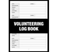 Volunteering Log Book: Volunteer Journal | 120 Numbered Pages | 8.5 x 11 inches