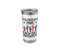 Volunteers Make Each Day Brighter Social Worker Volunteer Stainless Steel Insulated Tumbler