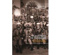 Volunteers of the Empire : War, Identity, and Spanish Imperialism, 1855-1898