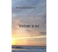 Volver a mí