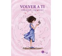 Volver a ti