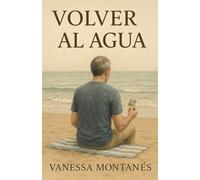 VOLVER AL AGUA