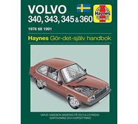 Volvo 340, 343, 345 and 360 (1976 - 1991) Haynes Repair Manual (svenske utgava)