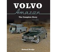 Volvo Amazon : The Complete Story