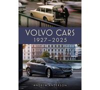 Volvo Cars 1927-2025