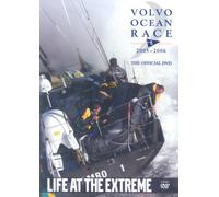 Volvo Ocean Race: Round The World 2005-2006 - Life At The Extreme [DVD]
