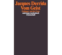 Vom Geist: Heidegger und die Frage