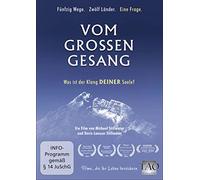 Vom großen Gesang: Was ist der Klang DEINER Seele? [DVD]