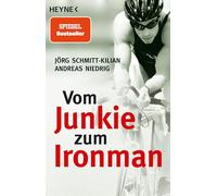 Vom Junkie zum Ironman: Die zwei Leben des Andreas Niedrig