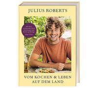 Vom Kochen und Leben auf dem Land: Homefarming-, Roberts, Genning.