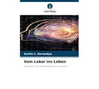 Vom Labor ins Leben: Eine Reise in die Wissenschaftskommunikation