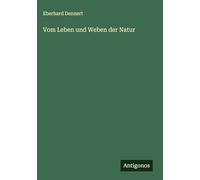 Vom Leben und Weben der Natur