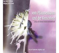 Vom Pflaumenbaum Und Der Keuschheit by Wolfgang Lackerschmid