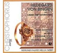 Von Bingen, Hildegard - Lieder & Antiphonen