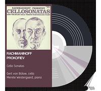 Von Bulow/Westergaard - Sergei Prokofiev, Sergei Rachmaninoff: Cello Sonatas