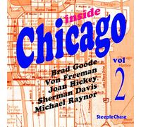 Von Freeman - Inside Chicago, Vol. 2