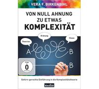 Von Null Ahnung zu etwas Komplexität: Gehirn-gerechte Einführung in die Komplexitätstheorie