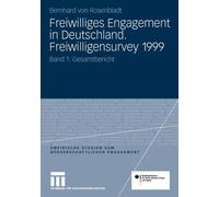 von Rosenbladt - Freiwilliges Engagement in Deutschland. Freiwilligens - X555z