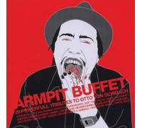Von Schirach, Otto - Armpit Buffet - 20 Powerful Tributes