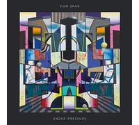 Von Spar - Under Pressure [VINYL]