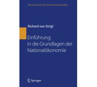 von Strigl - Einfhrung in die Grundlagen der Nationalkonomie - New h - X555z